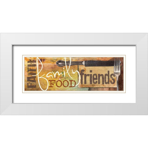 Faith, Family, Food, Friends White Modern Wood Framed Art Print with Double Matting by Rae, Marla