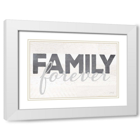 Family Forever White Modern Wood Framed Art Print with Double Matting by Rae, Marla