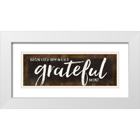 Begin Each Day with a Grateful Heart White Modern Wood Framed Art Print with Double Matting by Rae, Marla