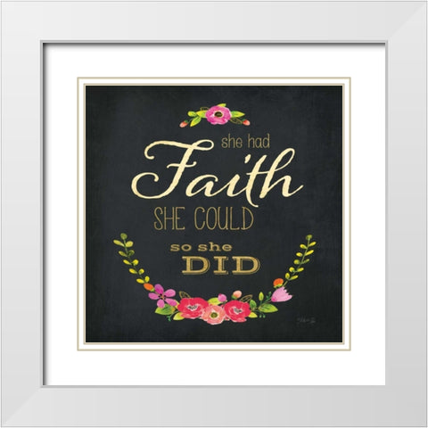 She Had Faith White Modern Wood Framed Art Print with Double Matting by Rae, Marla