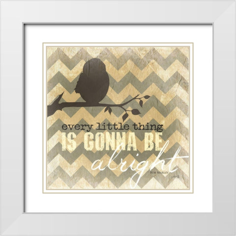 Gonna Be Alright White Modern Wood Framed Art Print with Double Matting by Rae, Marla