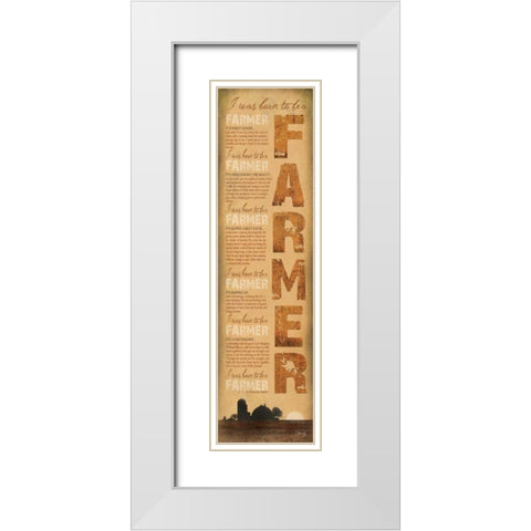 Born to be a Farmer White Modern Wood Framed Art Print with Double Matting by Rae, Marla
