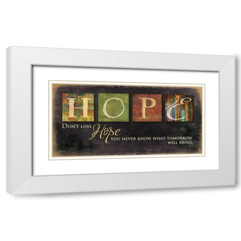 Dont Lose Hope White Modern Wood Framed Art Print with Double Matting by Rae, Marla