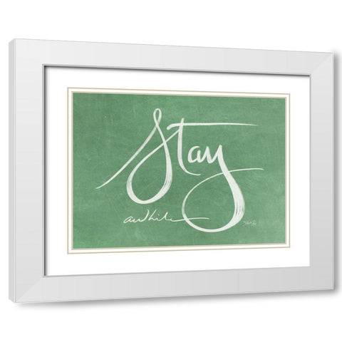 Stay Awhile  White Modern Wood Framed Art Print with Double Matting by Rae, Marla
