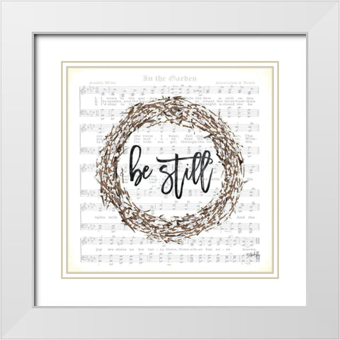 In the Garden Be Still Wreath White Modern Wood Framed Art Print with Double Matting by Rae, Marla