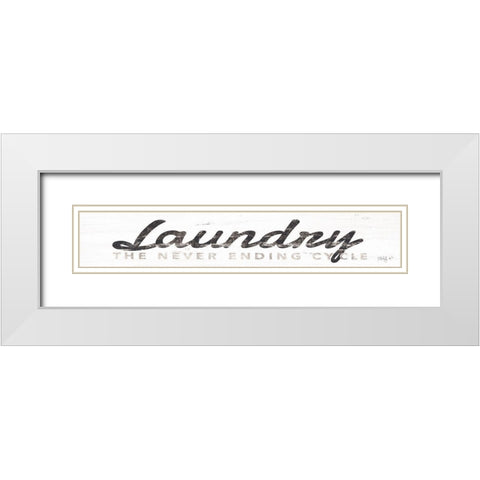 Laundry - The Never Ending Cycle White Modern Wood Framed Art Print with Double Matting by Rae, Marla