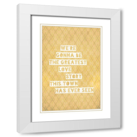 The Greatest Love Story White Modern Wood Framed Art Print with Double Matting by Rae, Marla