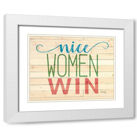 Nice Women Win White Modern Wood Framed Art Print with Double Matting by Rae, Marla
