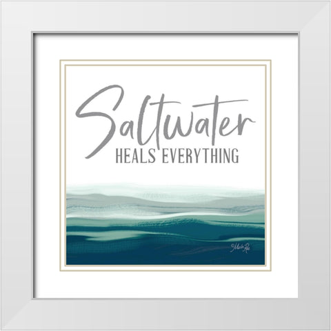Saltwater Heals Everything White Modern Wood Framed Art Print with Double Matting by Rae, Marla