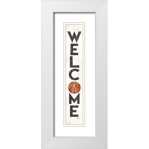 Welcome Basketball White Modern Wood Framed Art Print with Double Matting by Rae, Marla