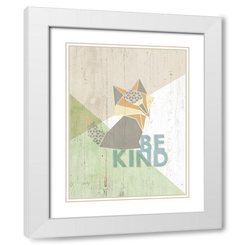 Be Kind Fox White Modern Wood Framed Art Print with Double Matting by Michelle, Misty