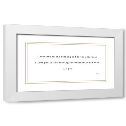 I Love You in the Morning  White Modern Wood Framed Art Print with Double Matting by Michelle, Misty