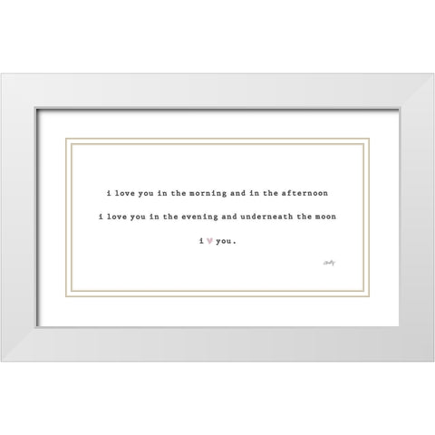 I Love You in the Morning  White Modern Wood Framed Art Print with Double Matting by Michelle, Misty