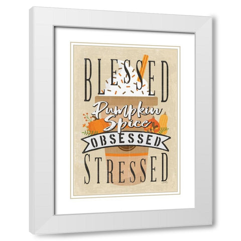 Pumpkin Spice Obsessed II White Modern Wood Framed Art Print with Double Matting by Michelle, Misty