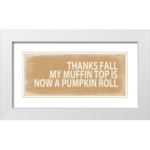 Thanks Fall   White Modern Wood Framed Art Print with Double Matting by Michelle, Misty