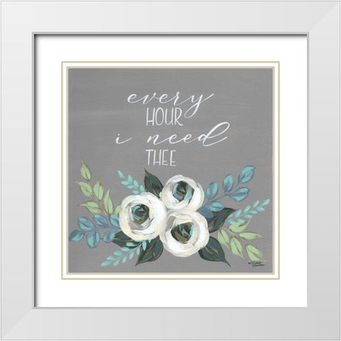 Every Hour I Need Thee White Modern Wood Framed Art Print with Double Matting by Norman, Michele