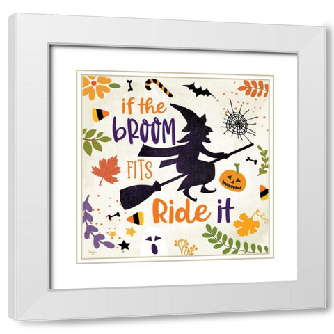 If the Broom Fits White Modern Wood Framed Art Print with Double Matting by Mollie B.