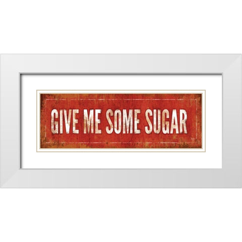 Give Me Some Sugar White Modern Wood Framed Art Print with Double Matting by Mollie B.
