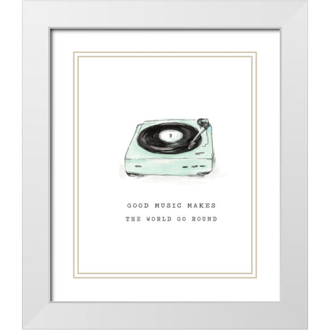 Good Music Makes the World Go Round White Modern Wood Framed Art Print with Double Matting by Masey St. Studios