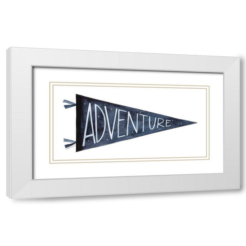 Adventure Pennant White Modern Wood Framed Art Print with Double Matting by Nieman, Rachel