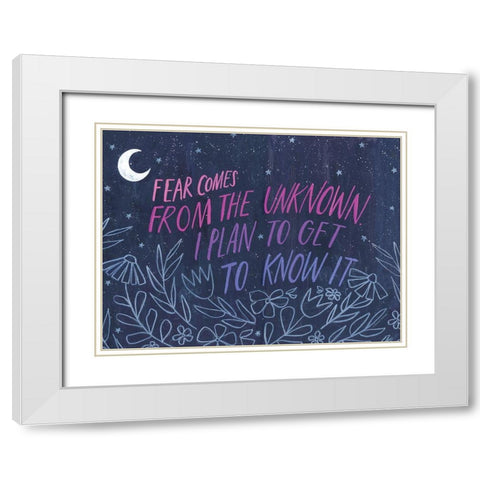 Fear Comes From the Unknown White Modern Wood Framed Art Print with Double Matting by Nieman, Rachel