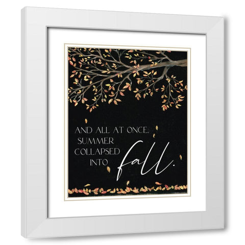 Collapsed into Fall White Modern Wood Framed Art Print with Double Matting by Soulspeak And Sawdust
