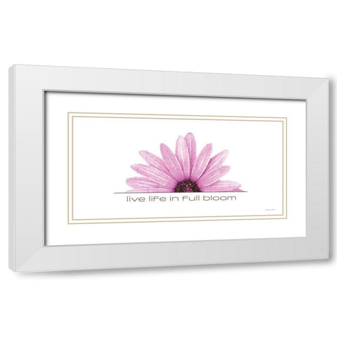 Live Life in Full Bloom White Modern Wood Framed Art Print with Double Matting by Ball, Susan