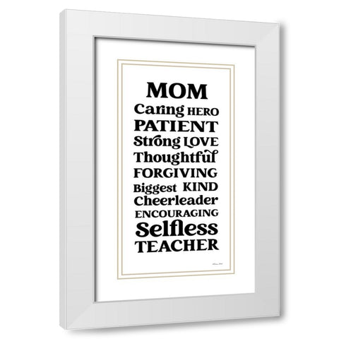 Mom Words White Modern Wood Framed Art Print with Double Matting by Ball, Susan