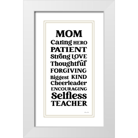 Mom Words White Modern Wood Framed Art Print with Double Matting by Ball, Susan