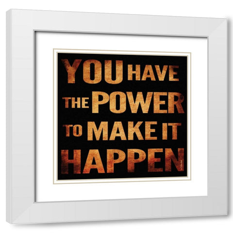 Make It Happen White Modern Wood Framed Art Print with Double Matting by Ball, Susan