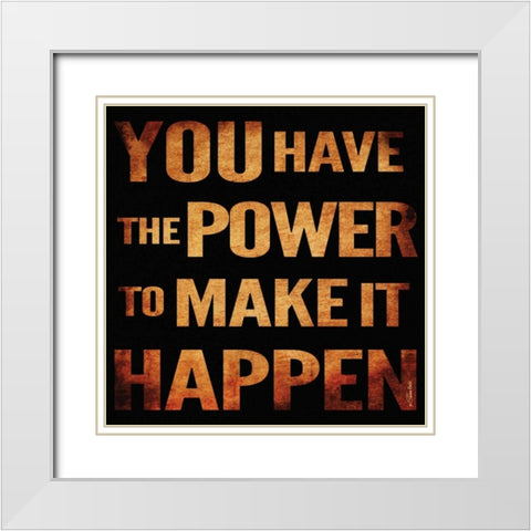 Make It Happen White Modern Wood Framed Art Print with Double Matting by Ball, Susan