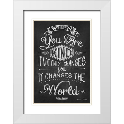 When You are Kind White Modern Wood Framed Art Print with Double Matting by Ball, Susan