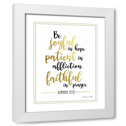 Be Joyful White Modern Wood Framed Art Print with Double Matting by Ball, Susan