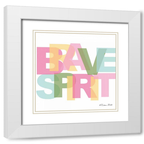 Brave Spirit White Modern Wood Framed Art Print with Double Matting by Ball, Susan