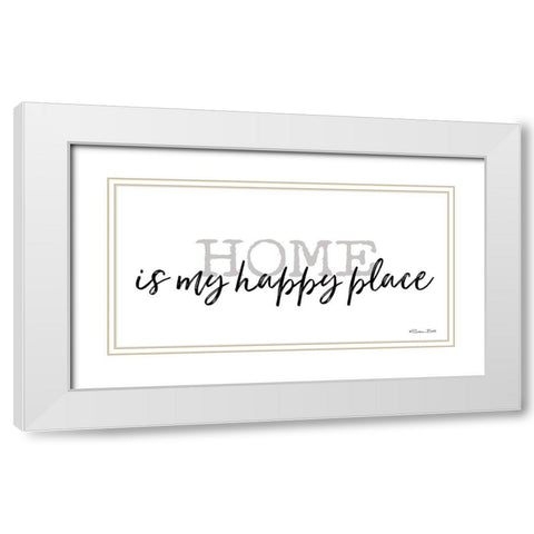 Home is My Happy Place White Modern Wood Framed Art Print with Double Matting by Ball, Susan