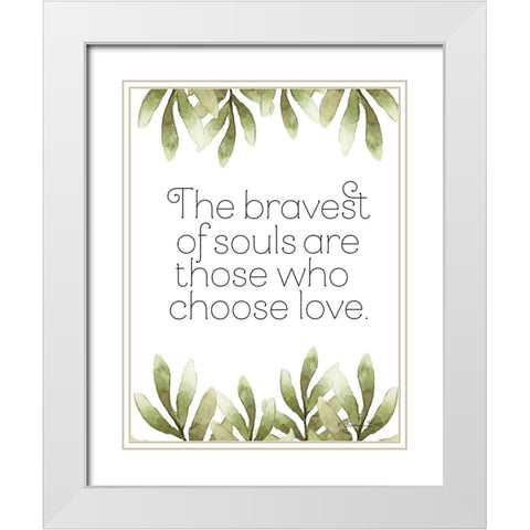 Greenery Bravest of Souls White Modern Wood Framed Art Print with Double Matting by Ball, Susan