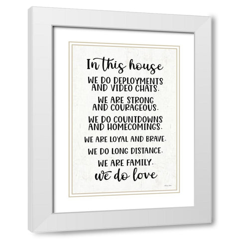 In This House Military White Modern Wood Framed Art Print with Double Matting by Ball, Susan