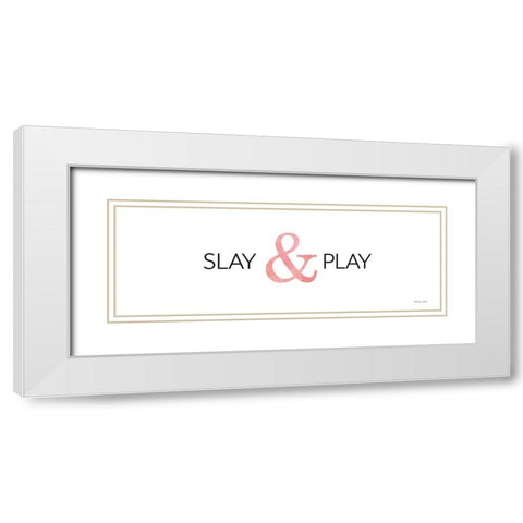 Slay and Play   White Modern Wood Framed Art Print with Double Matting by Ball, Susan