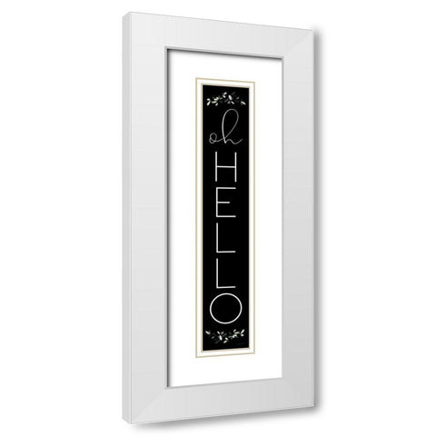 Oh Hello White Modern Wood Framed Art Print with Double Matting by Ball, Susan