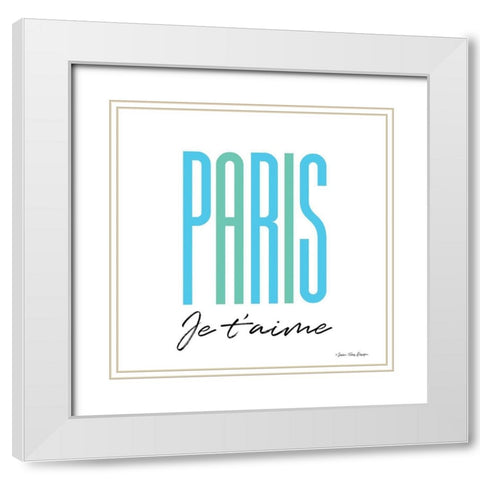 Paris Je Taime White Modern Wood Framed Art Print with Double Matting by Seven Trees Design