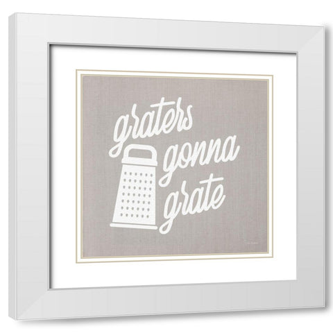 Graters Gonna Grate White Modern Wood Framed Art Print with Double Matting by Stellar Design Studio