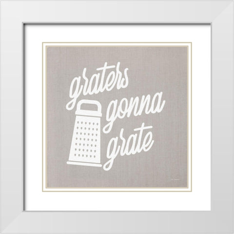 Graters Gonna Grate White Modern Wood Framed Art Print with Double Matting by Stellar Design Studio