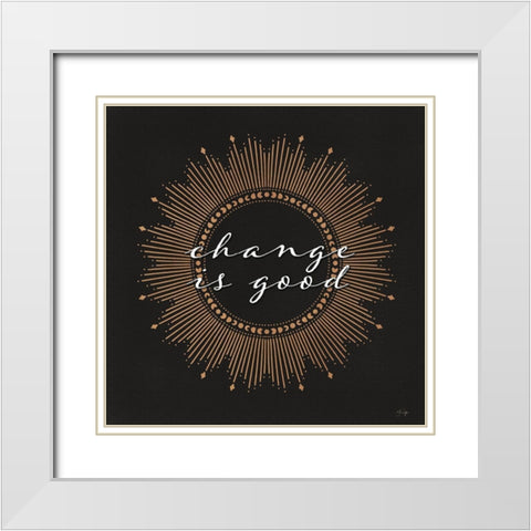 Change is Good White Modern Wood Framed Art Print with Double Matting by Yass Naffas Designs