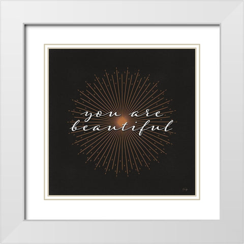 You Are Beautiful White Modern Wood Framed Art Print with Double Matting by Yass Naffas Designs