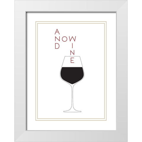 And Now Wine White Modern Wood Framed Art Print with Double Matting by 1x Studio II