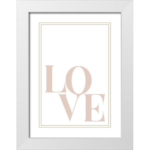 Love Beige White Modern Wood Framed Art Print with Double Matting by Sawall, Anastasia