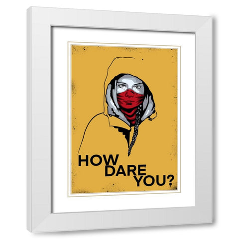 How Dare You? White Modern Wood Framed Art Print with Double Matting by Harstedt, Tomas