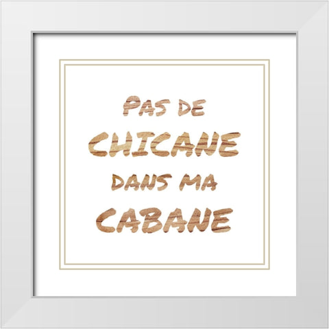 NO DISPUTE IN MY HOUSE White Modern Wood Framed Art Print with Double Matting by Atelier B Art Studio