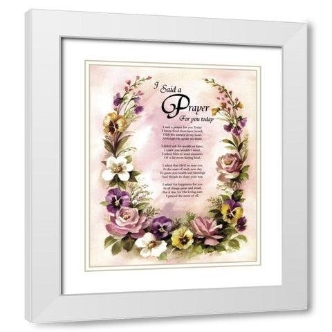 I Said a Prayer White Modern Wood Framed Art Print with Double Matting by Unknown