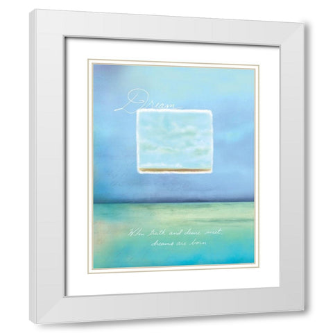 Dream Inspirational White Modern Wood Framed Art Print with Double Matting by Frontline